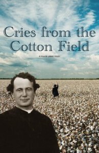 Locandina di Cries from the Cotton Field (Trailer)