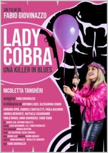 Locandina di Lady Cobra / Una killer in blues